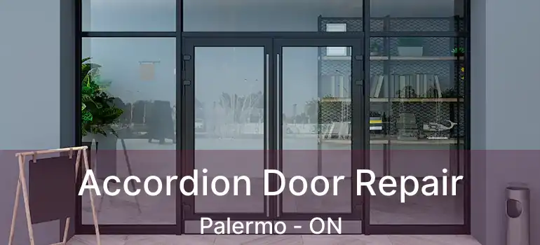  Accordion Door Repair Palermo - ON