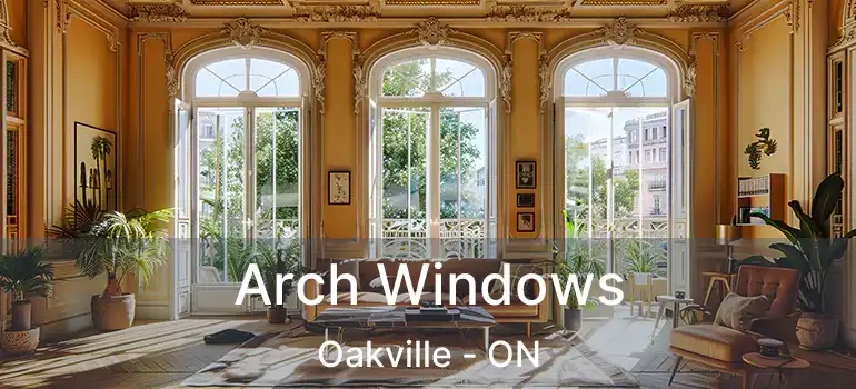  Arch Windows Oakville - ON