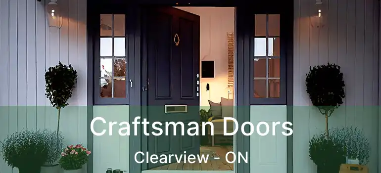  Craftsman Doors Clearview - ON