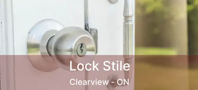  Lock Stile Clearview - ON