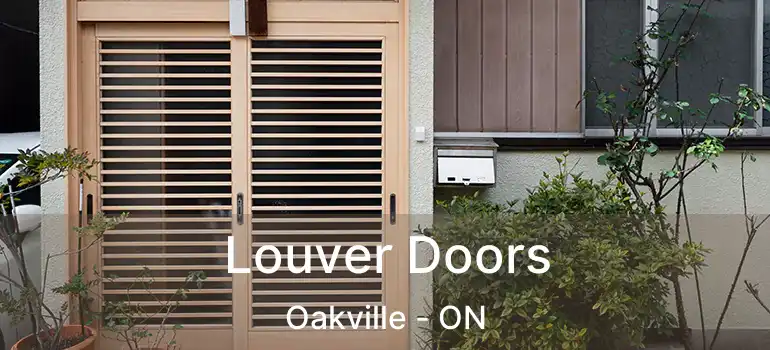  Louver Doors Oakville - ON