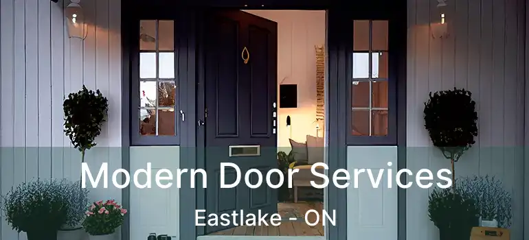  Modern Door Services Eastlake - ON