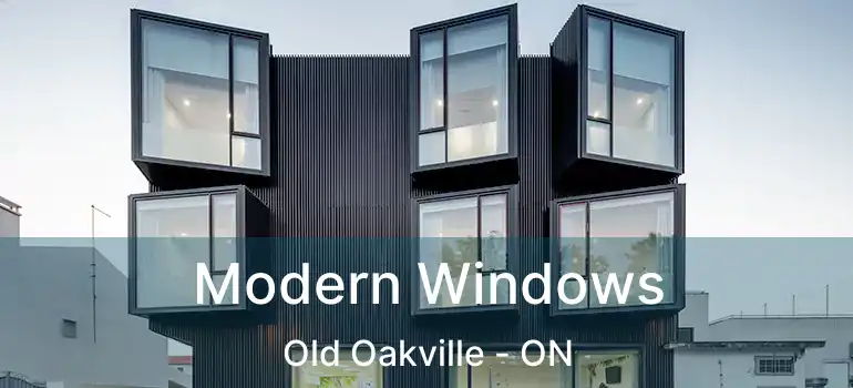  Modern Windows Old Oakville - ON