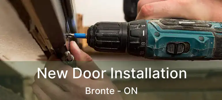  New Door Installation Bronte - ON