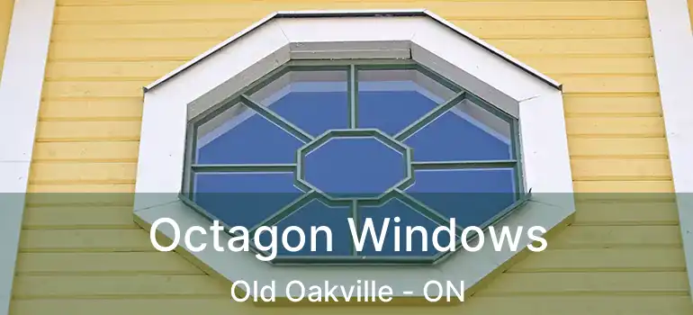  Octagon Windows Old Oakville - ON
