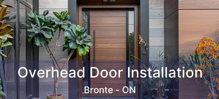  Overhead Door Installation Bronte - ON