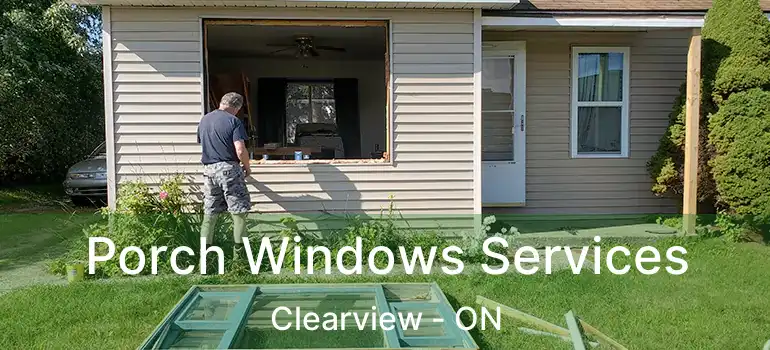  Porch Windows Services Clearview - ON