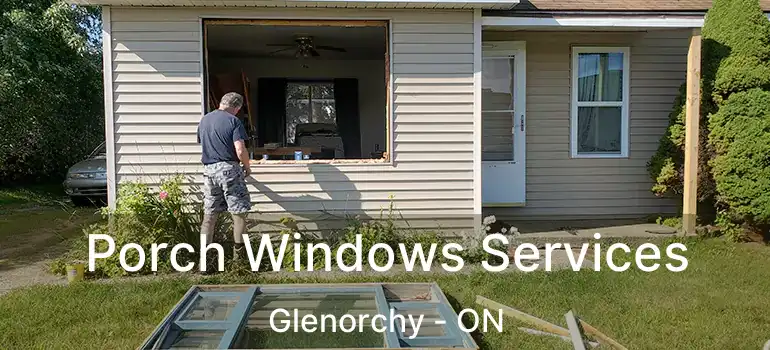  Porch Windows Services Glenorchy - ON