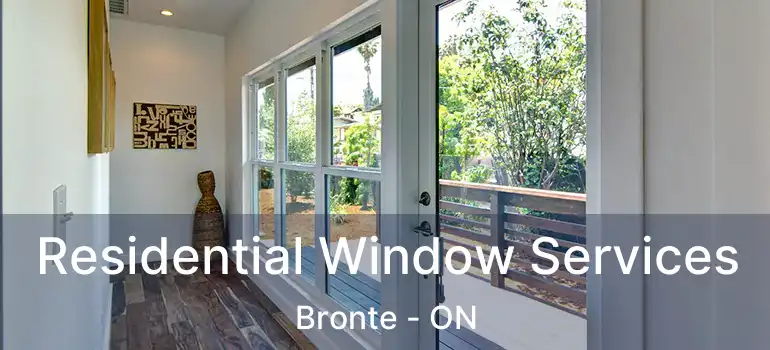  Residential Window Services Bronte - ON