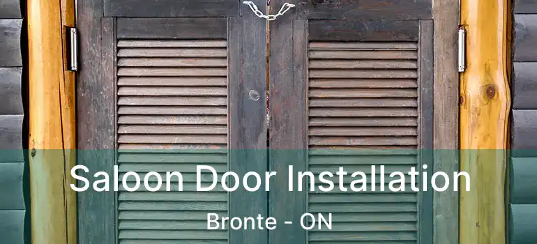  Saloon Door Installation Bronte - ON