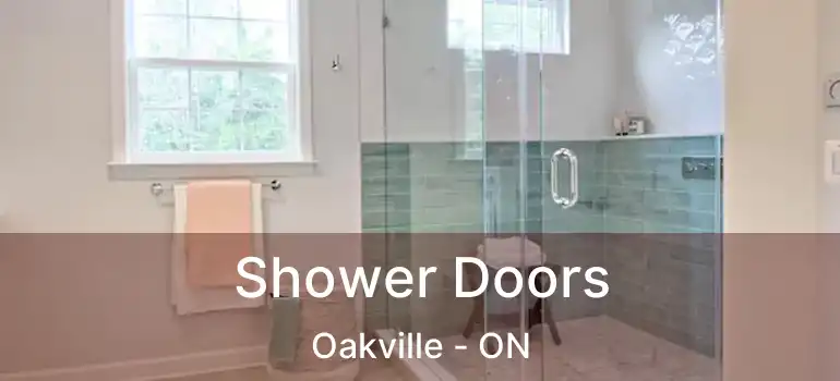  Shower Doors Oakville - ON