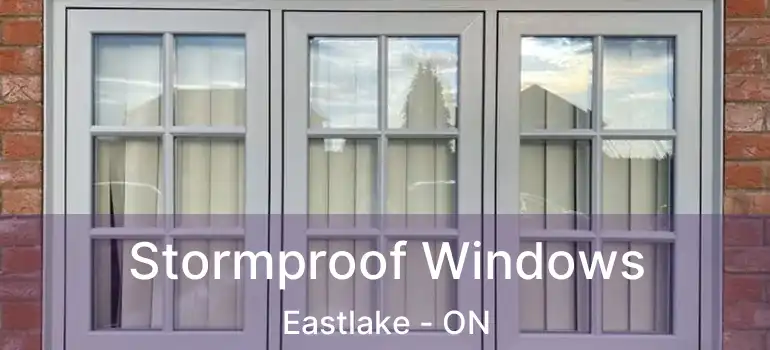  Stormproof Windows Eastlake - ON