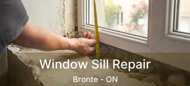  Window Sill Repair Bronte - ON